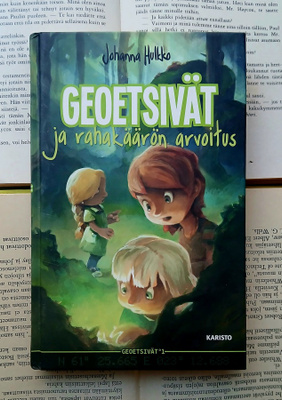 Johanna Hulkko - Geoetsivät ja rahakäärön arvoitus (sid.)