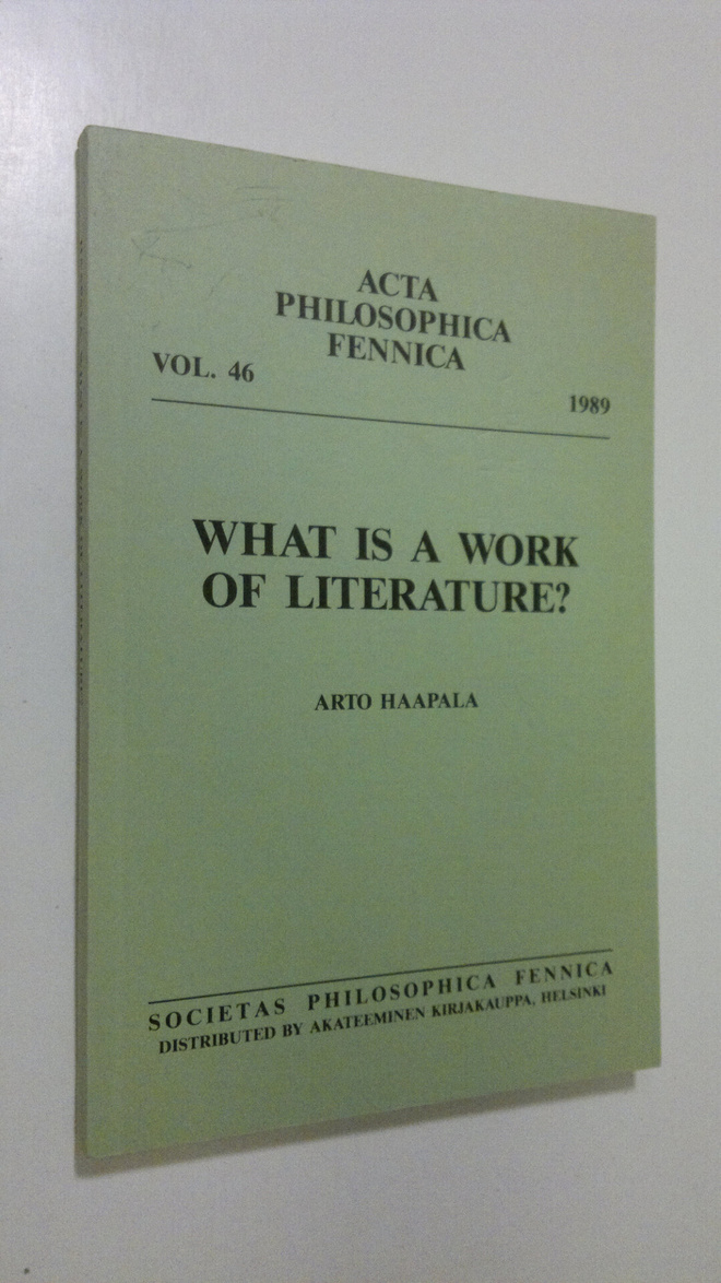 Arto Haapala : What is a work of literature
