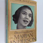 Marian Anderson : Oi herra, mikä aamu : Omaelämäkerta - pikkukuva 1