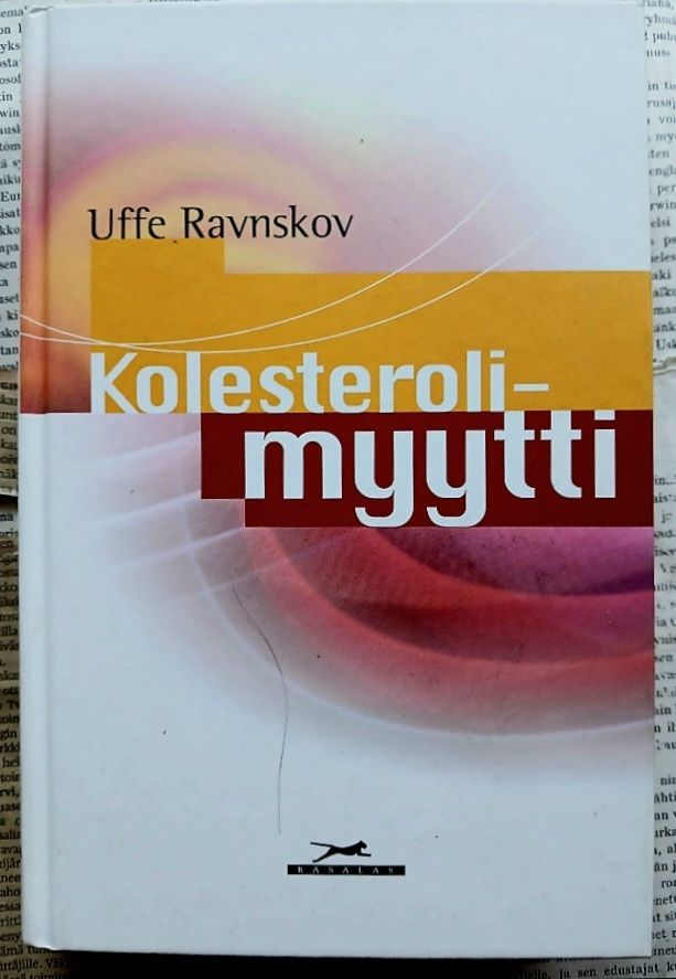 Uffe Ravnskov - Kolesterolimyytti (sid.)
