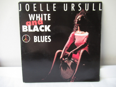 JOELLE URSULL - WHITE AND BLACK BLUES 7" VINYL