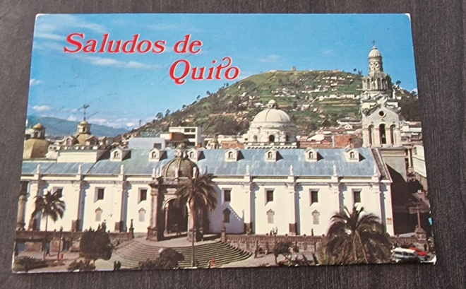 Saludos de Quito, QUITO - ECUADOR, SUD AMERICA, postikortti