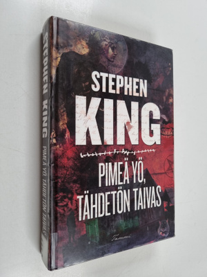 Stephen King : Pimeä yö, tähdetön taivas