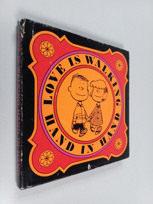 Charles M. Schulz : Love is walking hand in hand