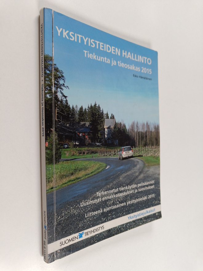 Esko Hämäläinen : Yksityisteiden hallinto : tiekunta ja t...