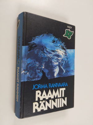 Jorma Ranivaara : Raamit ränniin