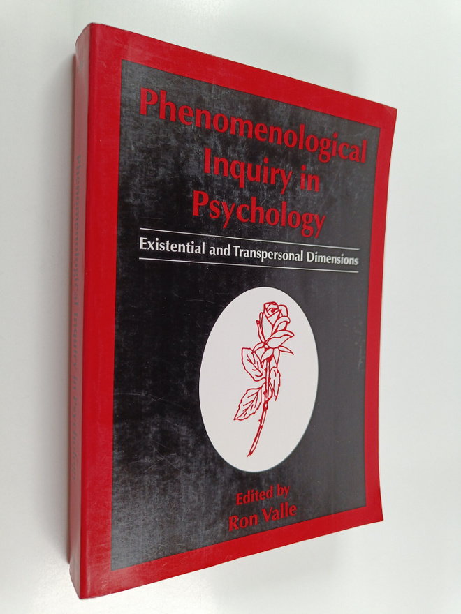 Ron Valle : Phenomenological Inquiry in Psychology - Exis...