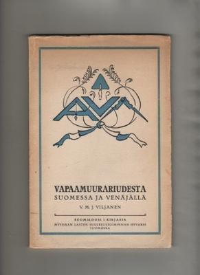 Viljanen: Vapaamuurariudesta Suomessa ja Venäjällä, 1923,nid
