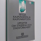 Tietoja kaupungeista ja kaupunkiliitosta = Uppgifter om s... - pikkukuva 1