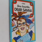 Anu Jaantila : Dear Sanna (signeerattu, tekijän omiste) - pikkukuva 1