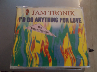 CDM JAM TRONIK ** I'D DO ANYTHING FOR LOVE **