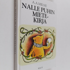 A. A. Milne : Nalle Puhin mietekirja : josta löytyy Nalle... - pikkukuva 1