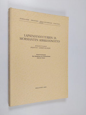 Pentti Lempiäinen : Lapsensynnyttäjien ja morsianten kirk...