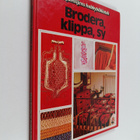 Heather Padfield : Brodera, klippa, sy : en bok med ideer... - pikkukuva 1