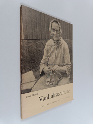 Paavo Mustala : Vanhuksistamme
