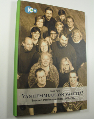 Laura Puro : Vanhemmuus on valttia! : Suomen vanhempainli...
