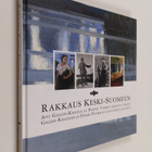Aivi Gallen-Kallela : Rakkaus Keski-Suomeen : Aivi Gallen... - pikkukuva 1