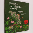 Helen Piers : Tarhakotilon urotyö - pikkukuva 1