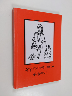 Lyyti-Eveliina : Lyyti-Eveliina kirjottaa