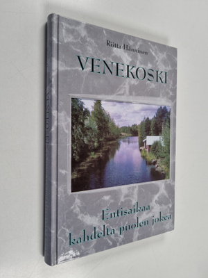 Riitta Hänninen : Venekoski: Venekosken seudun historiaa ...
