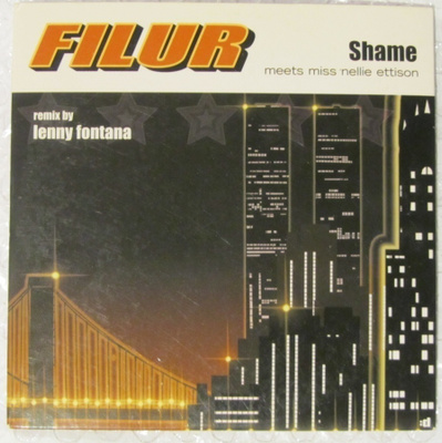 Filur Meets Miss Nellie Ettison • Shame CD-Single