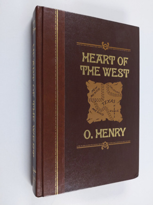 O. Henry : Heart of the West