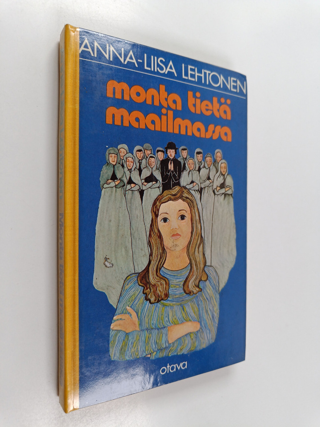 Anna-Liisa Lehtonen : Monta tietä maailmassa
