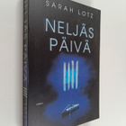 Sarah Lotz : Neljäs päivä - pikkukuva 1