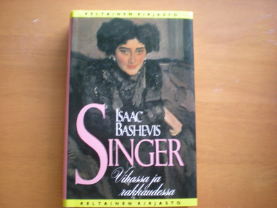 Isaac Bashevis Singer: Vihassa ja rakkaudessa