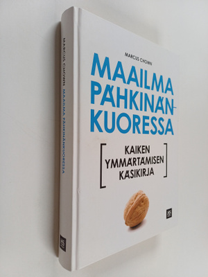 Marcus Chown : Maailma pähkinänkuoressa : kaiken ymmärtäm...