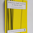 Jan Horwath : Effective staff training in social care : f... - pikkukuva 1