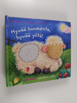Melanie Mitchell : Hyvää huomenta, hyvää yötä! : Tunnuste...