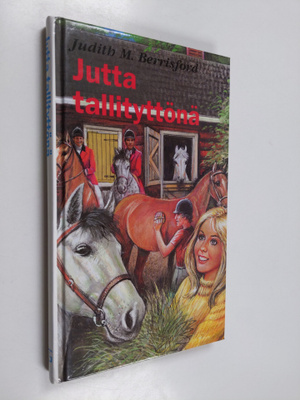 Judith M. Berrisford : Jutta tallityttönä : tyttöromaani ...