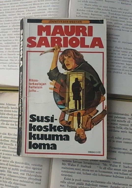 Mauri Sariola - Susikosken kuuma loma (nid.)