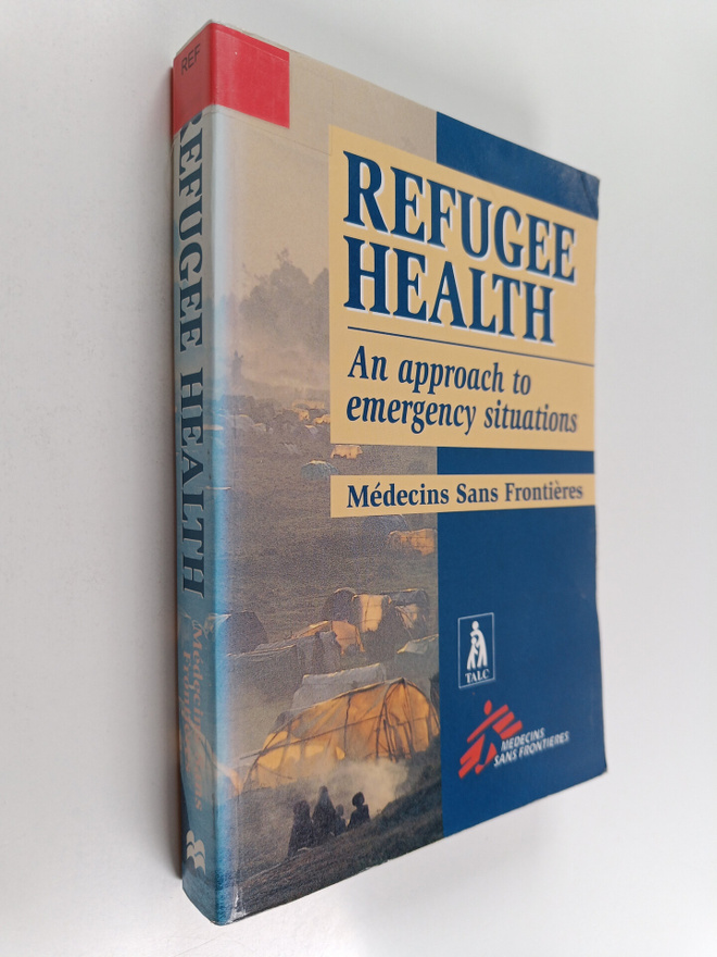 Refugee health : an approach to emergency situations
