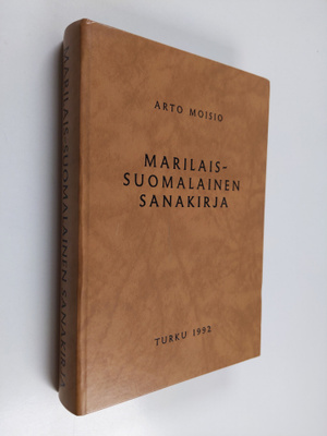 Arto Moisio : Marilais-suomalainen sanakirja Marla-finnla...