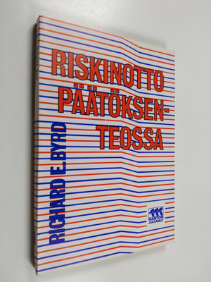 Richard E. Byrd : Riskinotto päätöksenteossa