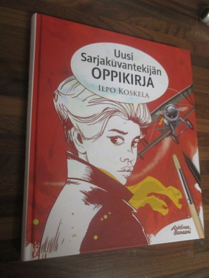 UUSI SARJAKUVANTEKIJÄN OPPIKIRJA - ILPO KOSKELA