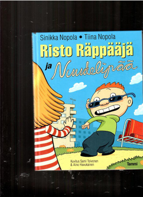 RISTO RÄPPÄÄJÄ: Risto Räppääjä ja Nuudelipää