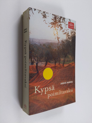 Annie Hawes : Kypsä poimittavaksi