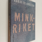 Karin Erlandsson : Minkriket - pikkukuva 1