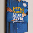 Petri Tamminen : Muita hyviä ominaisuuksia - pikkukuva 1