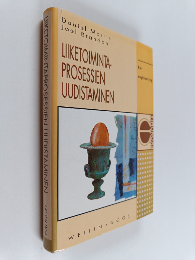 Daniel Morris : Liiketoimintaprosessien uudistaminen : re...