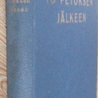 Liam O'Flaherty: Yö petoksen jälkeen, Yhteistyö 1929. 293 s. - pikkukuva 2