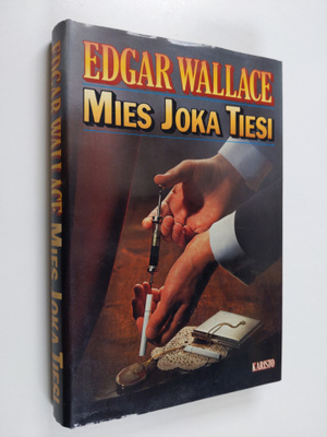 Edgar Wallace : Mies joka tiesi