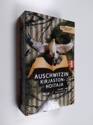 Antonio Iturbe : Auschwitzin kirjastonhoitaja