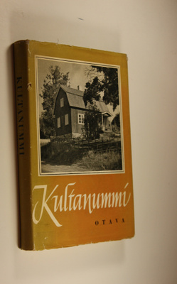 Kultanummi : Aleksis Kiven juhlajulkaisu : Otto Mannisen ...