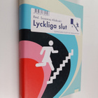Lyckliga slut : sjutton berättelser om vardagsvåldet - pikkukuva 1