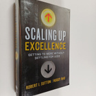 Robert I. Sutton : Scaling up excellence : getting to mor... - pikkukuva 1