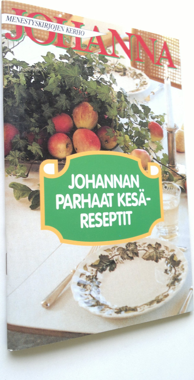 Johannan parhaat kesäreseptit